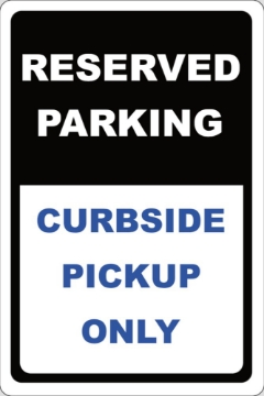 Picture of Curbside Pickup Parking Signs 872127804