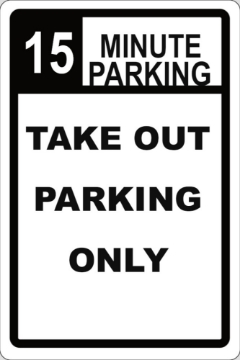 Picture of Take Out Only Parking Signs 872129065